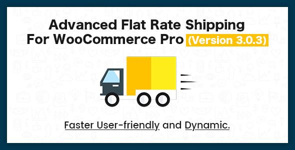 CodeCanyon – Advance Flat Rate Shipping Method For WooCommerce v3.0.3