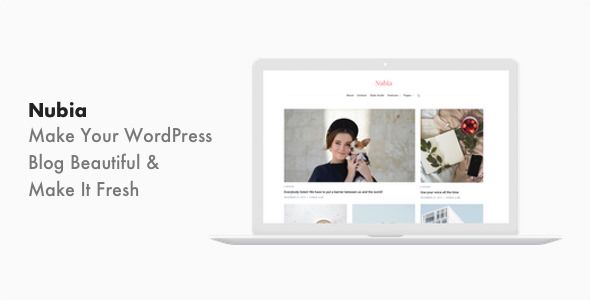 Nubia v1.0 – Minimal Blog And Magazine WordPress Theme