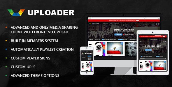 Uploader v2.2.5 – Advanced Media Sharing Theme