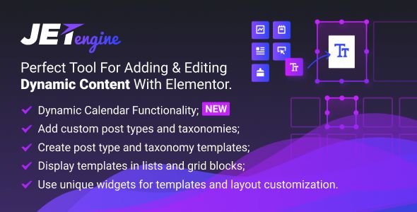 JetEngine v1.2.5 - Adding & Editing Dynamic Content
