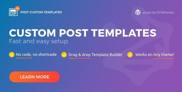 Post Custom Templates Pro v1.9 – WordPress Plugin