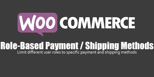 WooCommerce – Role-Based Payment And / Shipping Methods v2.1.4